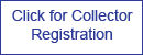 click for collector registration